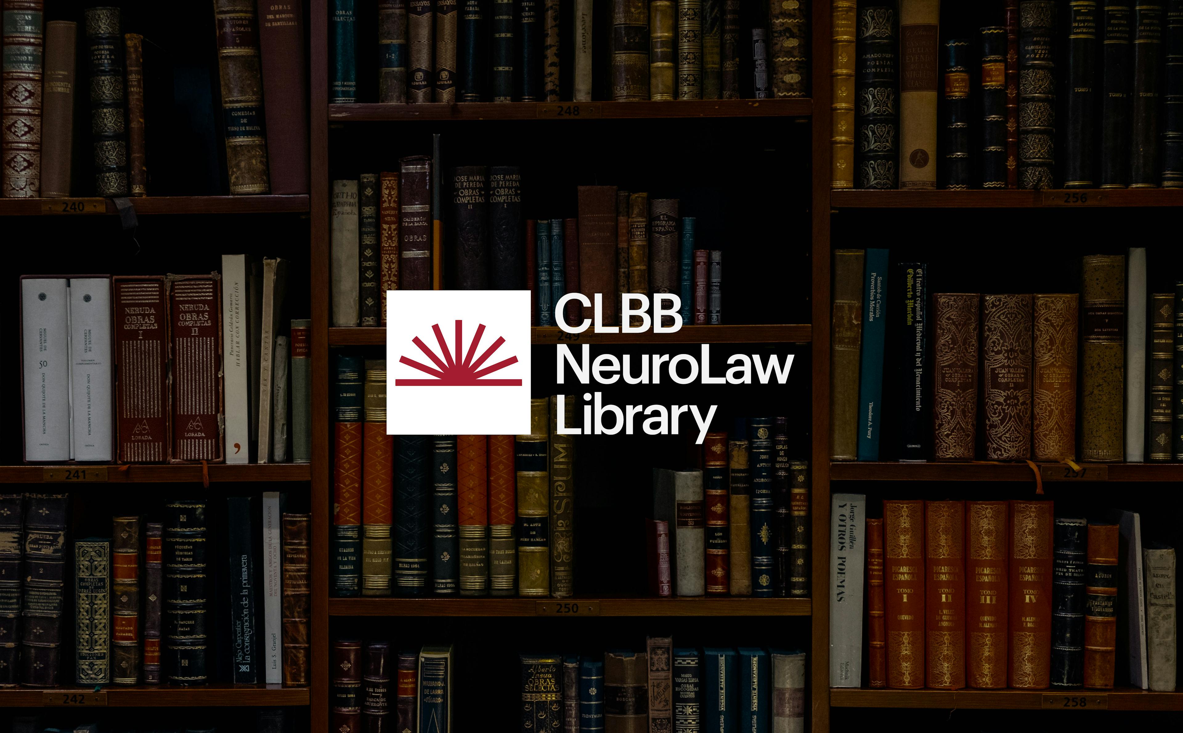Harvard NeuroLaw Library